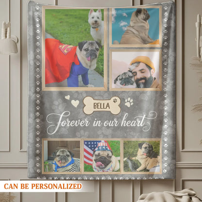 Personalized Blankets Forever In Our Heart – Personalized Dog Memorial Photo Custom Blanket