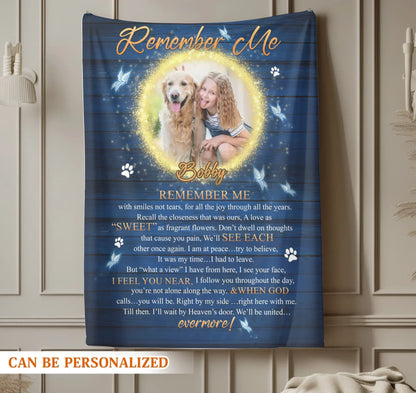 Personalized Blankets Remember Me With Smiles Not Tears - Personalized Dog Memorial Photo Custom Blanket