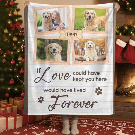 Personalized Blankets Blanket Custom KNT / White / 30x40in / 76x101cm If Love Could Have Kept You Here - Personalized Dog Memorial Photo Custom Blanket
