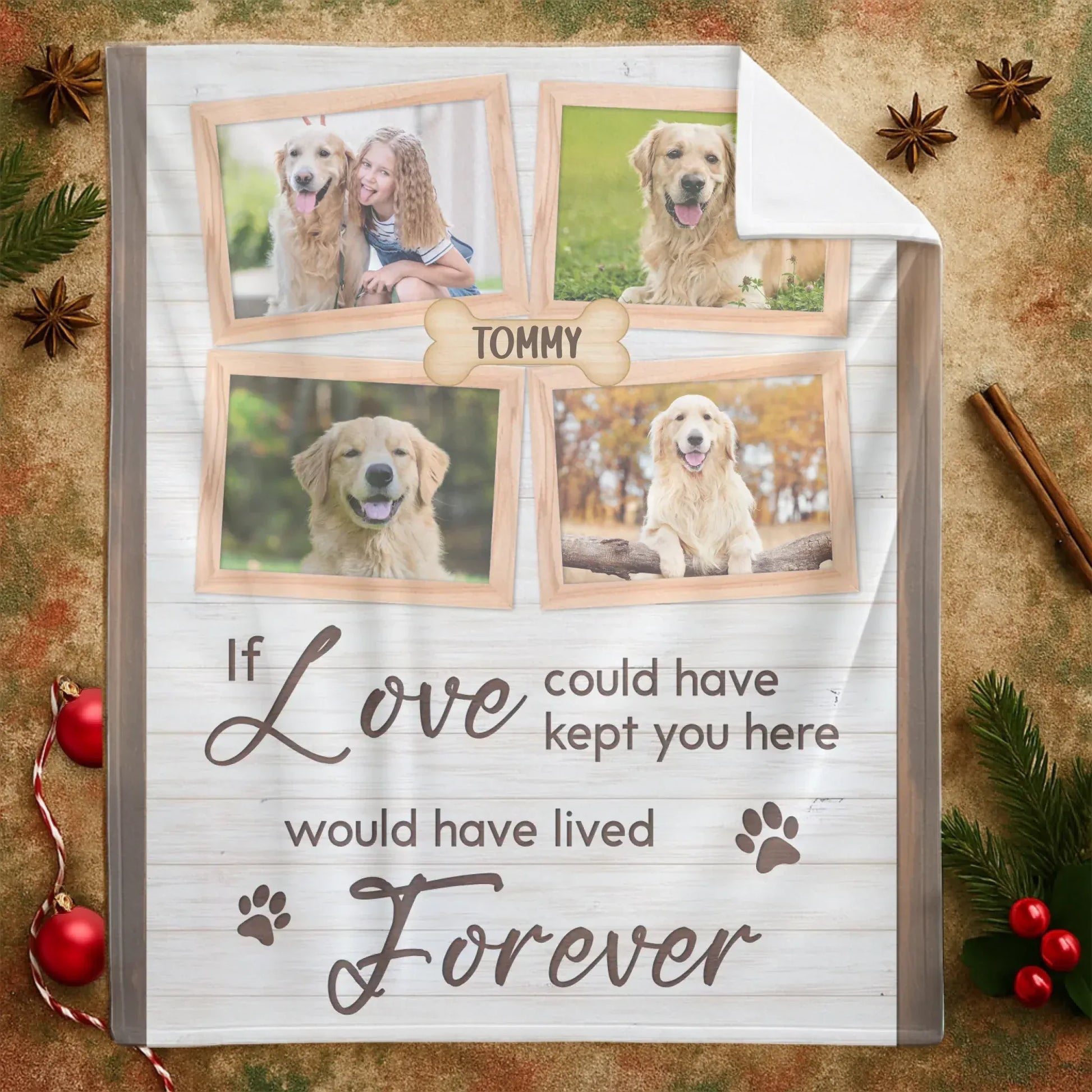 Personalized Blankets If Love Could Have Kept You Here - Personalized Dog Memorial Photo Custom Blanket