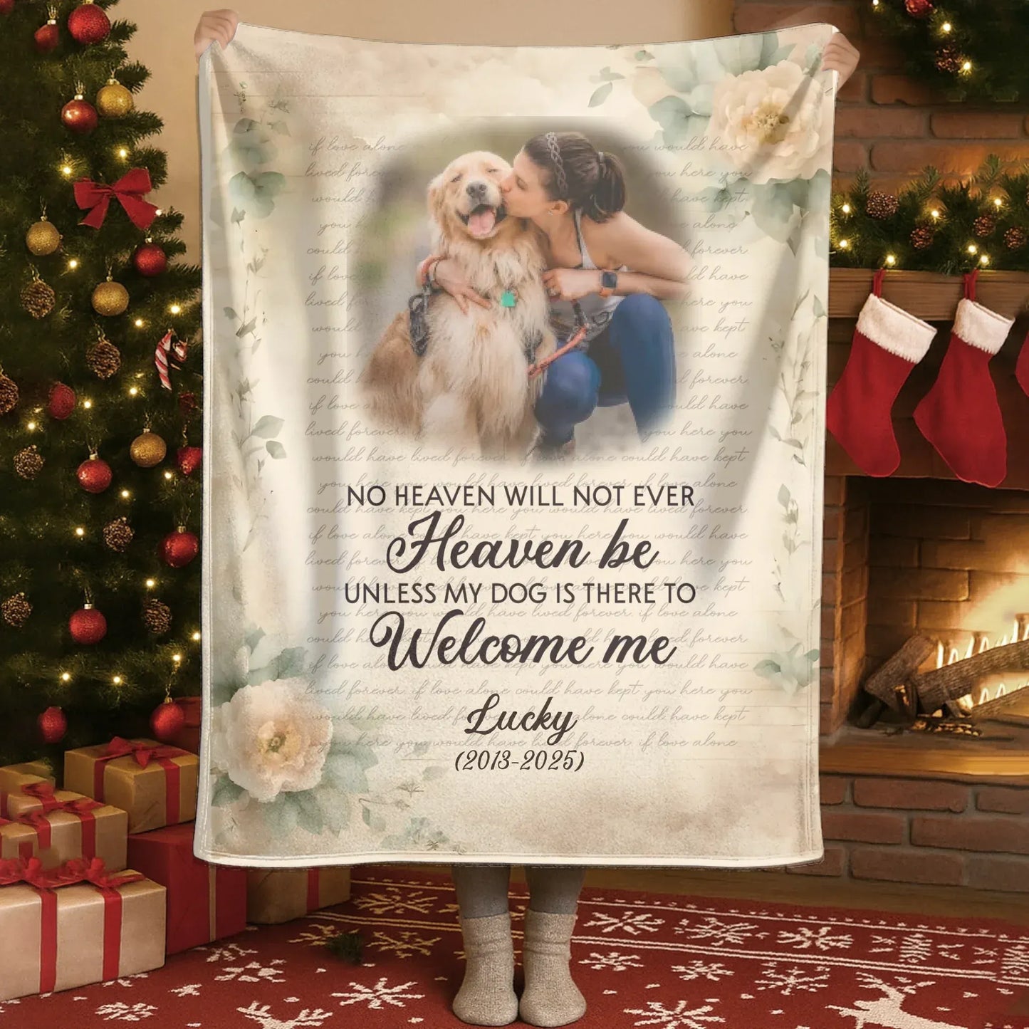 Personalized Blankets No Heaven Will Not Ever Heaven Be - Personalized Dog Memorial Photo Custom Blanket