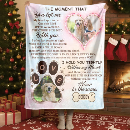 Personalized Blankets The Moment That You Left Me – Personalized Pet Loss Poem Custom Cozy Blanket
