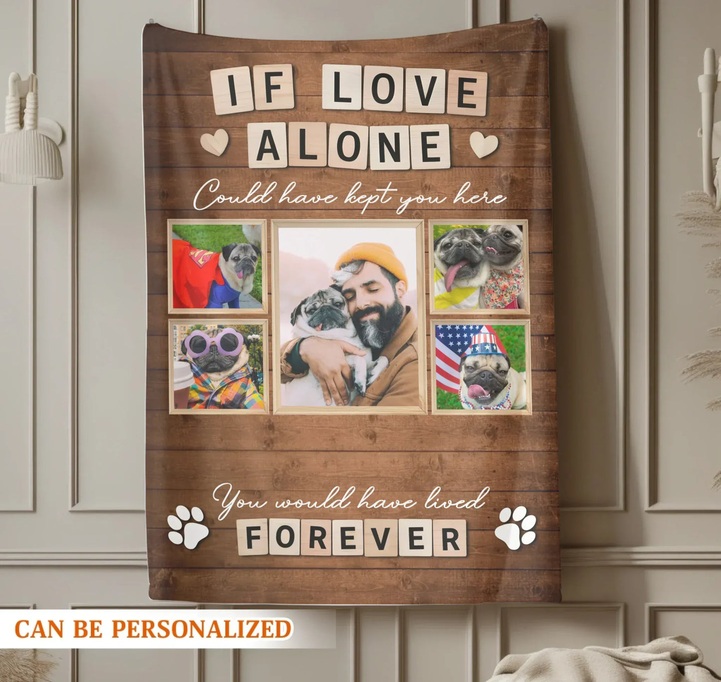 Personalized Blankets If Love Alone Could Have Kept You Here – Personalized Dog Memorial Quote Custom Blanket