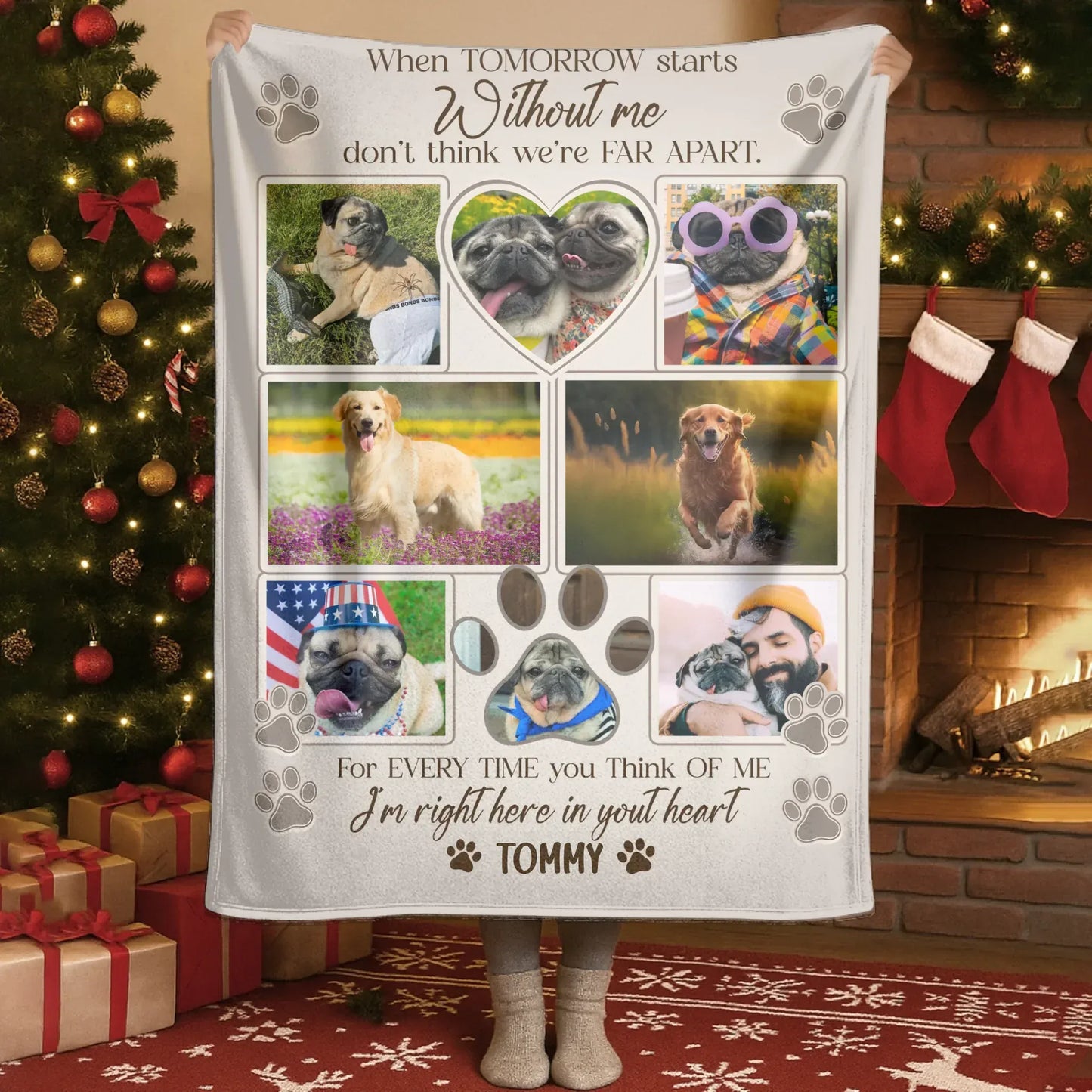 Personalized Blankets When Tomorrow Starts Without Me – Personalized Pet Loss 7-Photo Name Custom Blanket