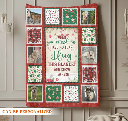Personalized Blankets Hug This Blanket And Know I'm Here - Personalized Pet Memorial Photo Grid Christmas Custom Blanket
