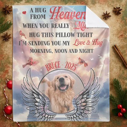Personalized Blankets A Hug From Heaven When You Really Miss Me - Personalized Dog Memorial Photo Blanket