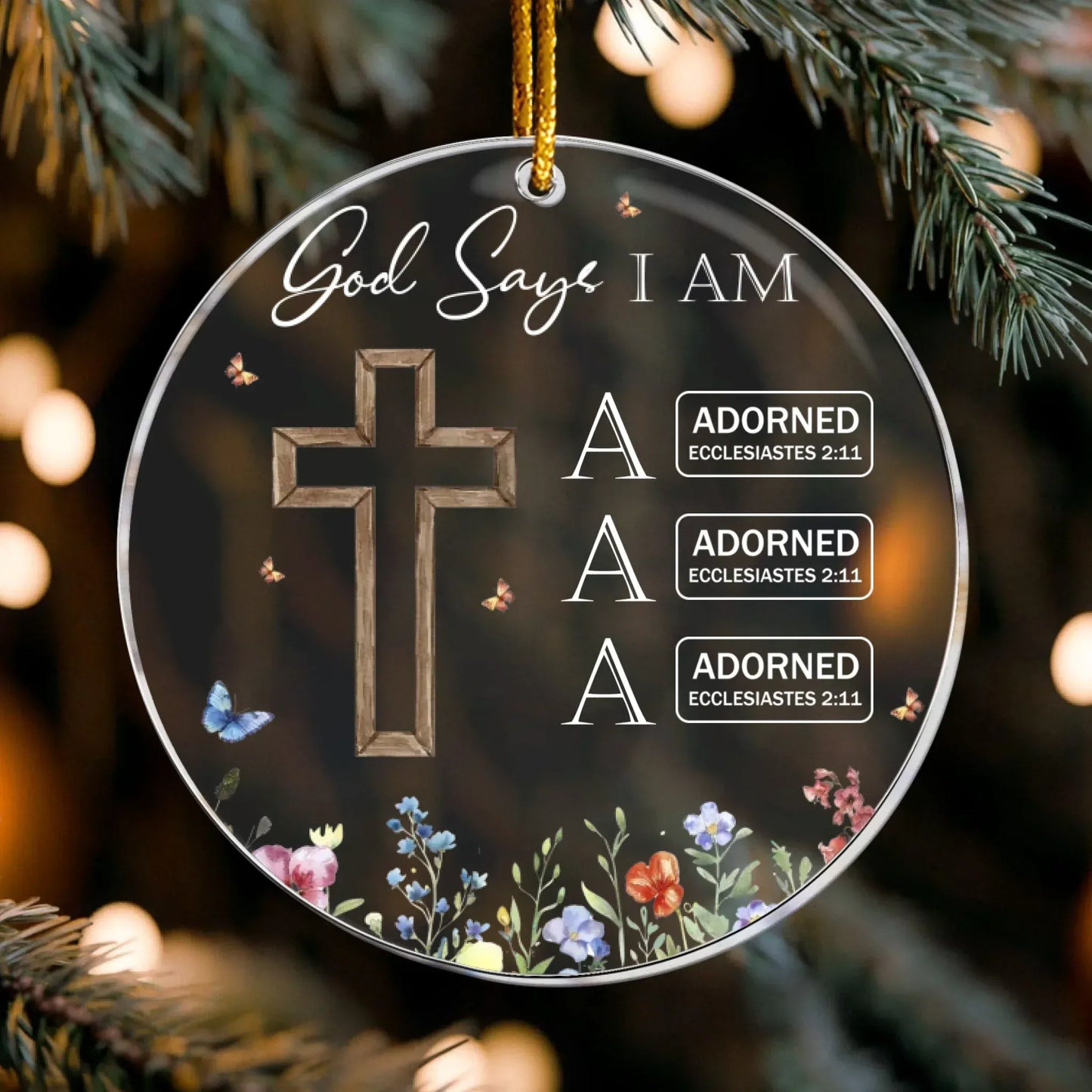 Ornament Acrylic / Glass / 3.5in / 8.9cm God Says I Am Name Letter In Bible - Personalized Acrylic Ornament