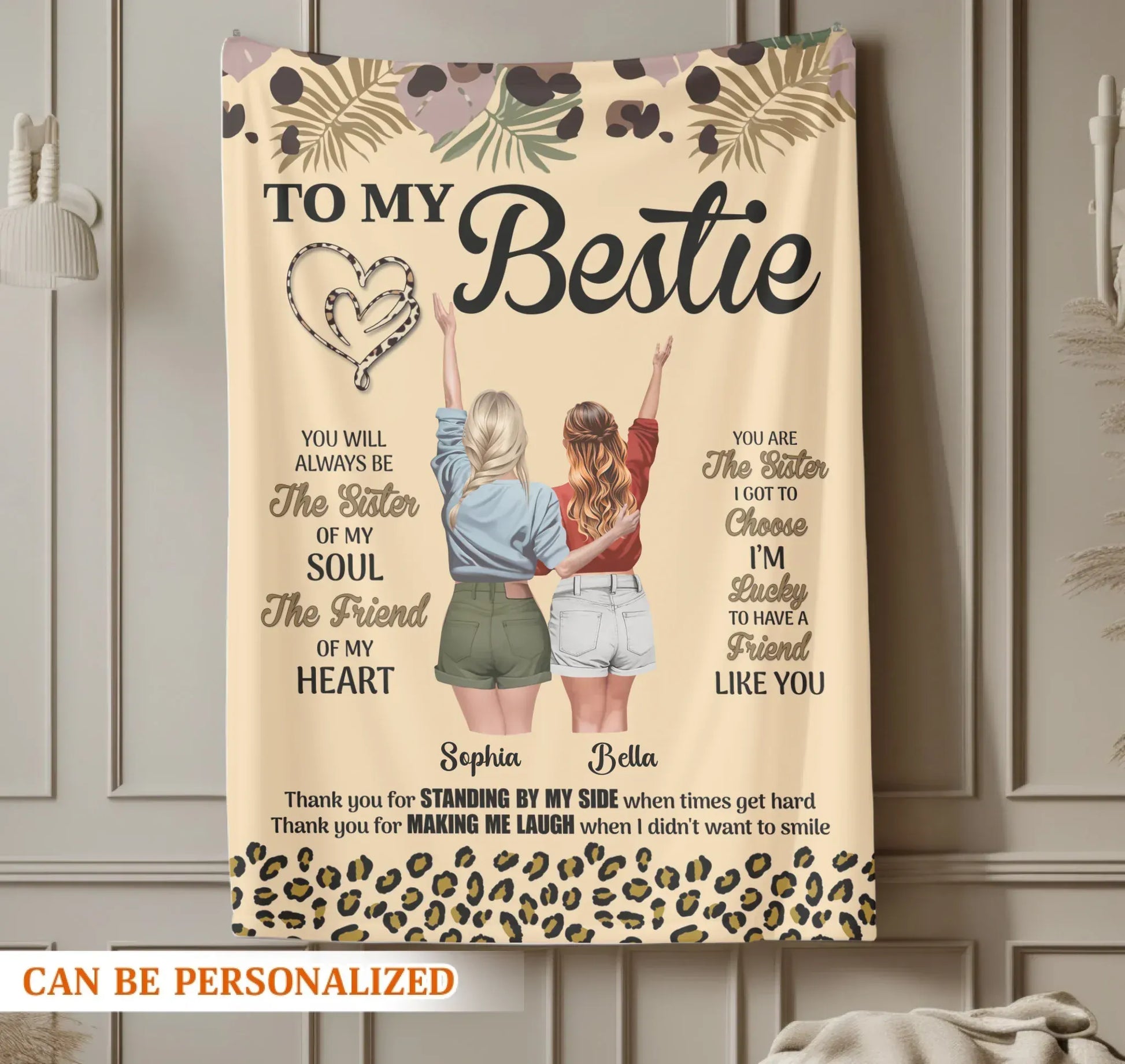 You Will Always Be The Sister Of My Soul - Personalized Besties Friendship Custom Blanket