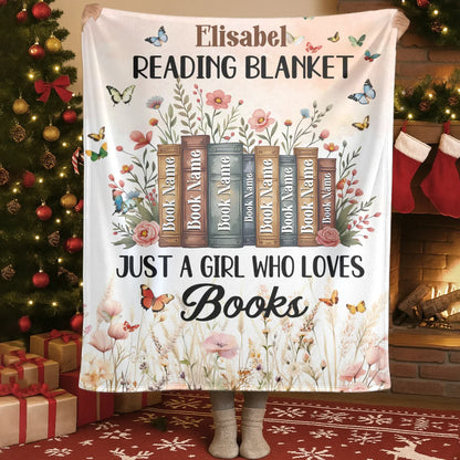 Just A Girl Who Loves Books - Personalized Books Lovers Custom Blanket