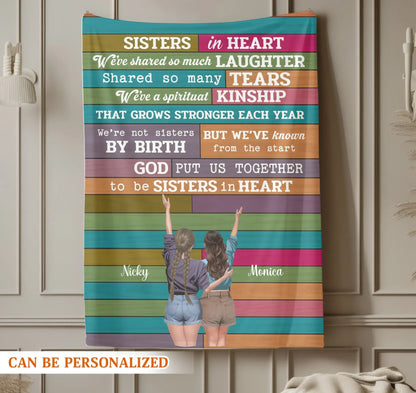 Sister In Heart, We've Sharing So Much Laughter - Personalized Sisters Custom Blanket