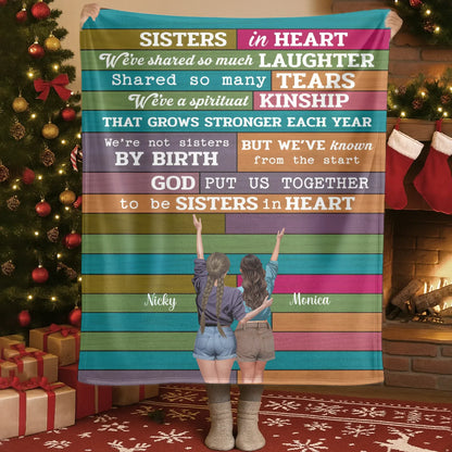 Sister In Heart, We've Sharing So Much Laughter - Personalized Sisters Custom Blanket
