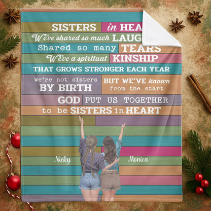 Sister In Heart, We've Sharing So Much Laughter - Personalized Sisters Custom Blanket
