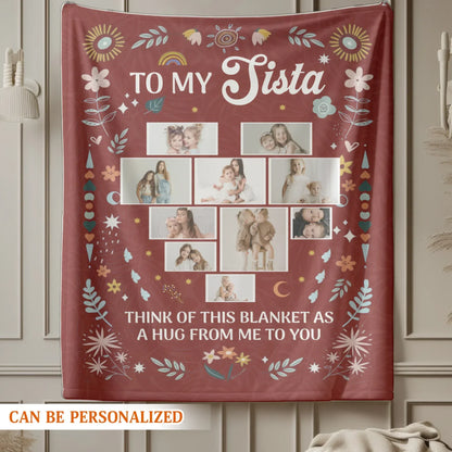 Think Of This Blanket As A Hug Form Me To You - Personalized Besties And Family Multi Photo Custom Blanket