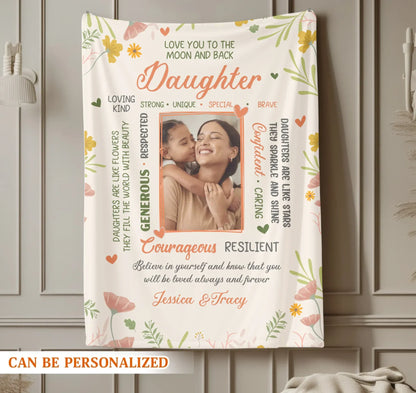 Love You To The Moon And Back - Personalized Daughter Photo Custom Blanket