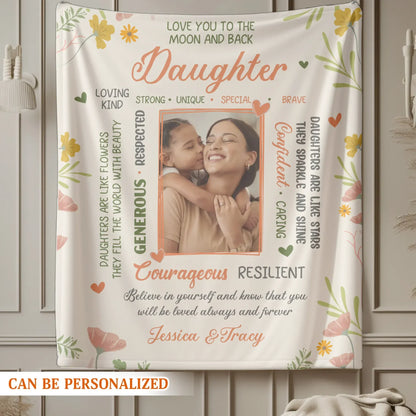 Love You To The Moon And Back - Personalized Daughter Photo Custom Blanket