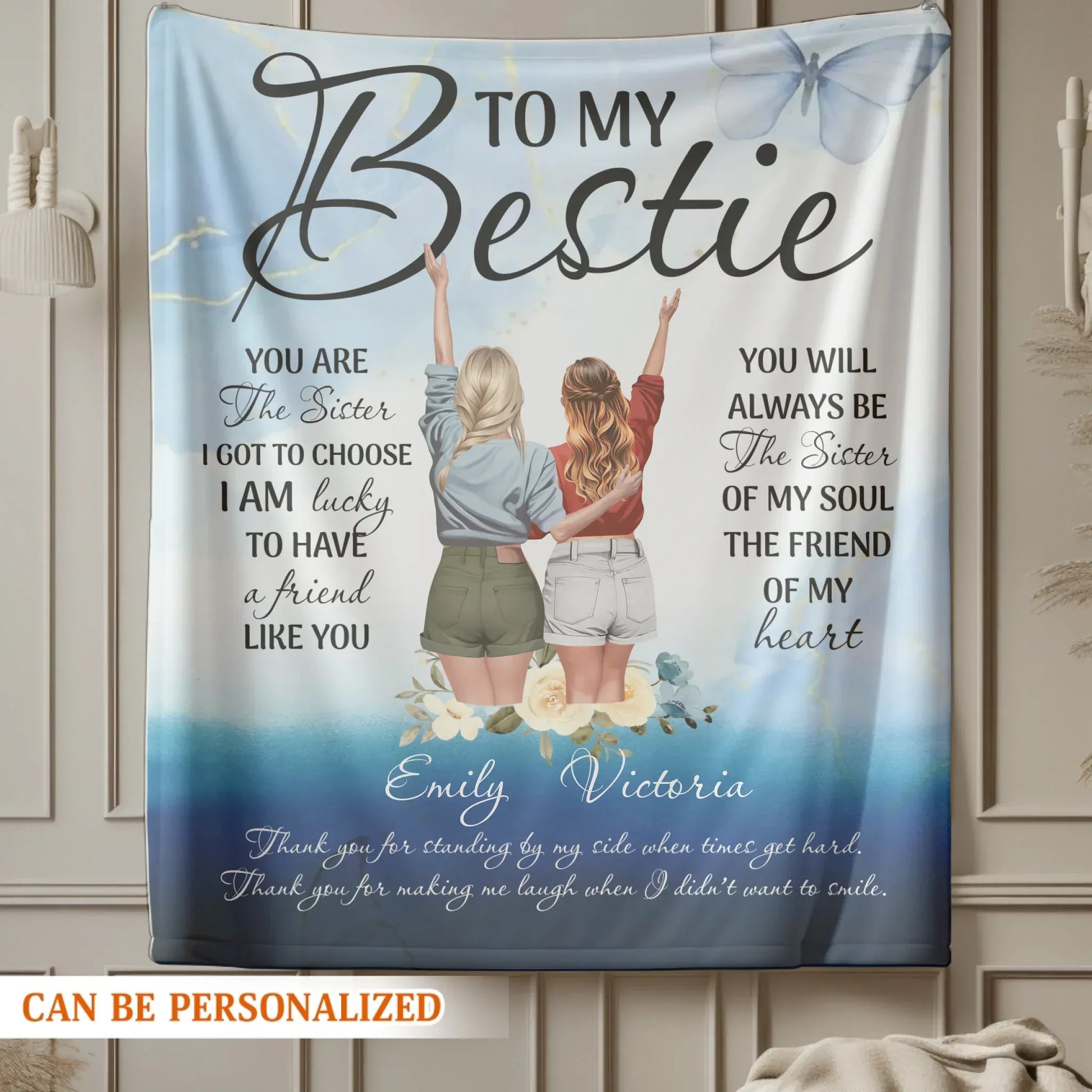 To My Bestie - Personalized Best Friend Sister Quote Custom Blanket