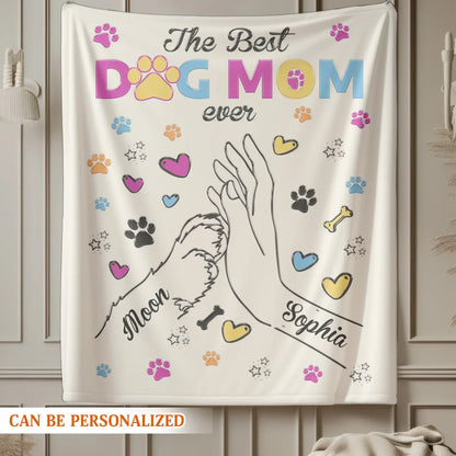 The Best Dog Mom Ever - Personalized Dog Blanket
