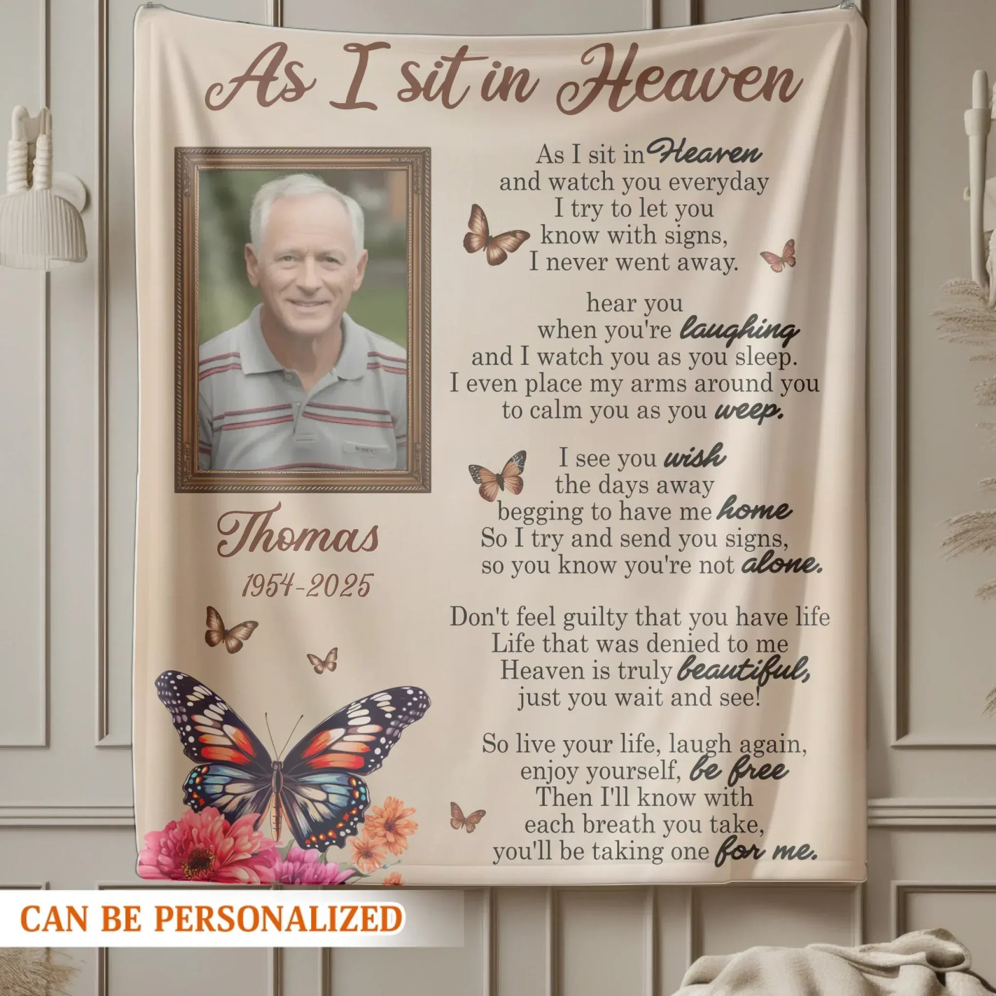 As I Sit In Heaven I Never Went Away - Personalized Memorial Photo Blanket