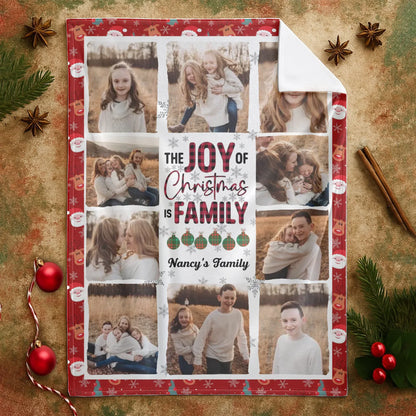 The Joy Of Christmas Is Family - Personalized Family Multi Photo Custom Blanket