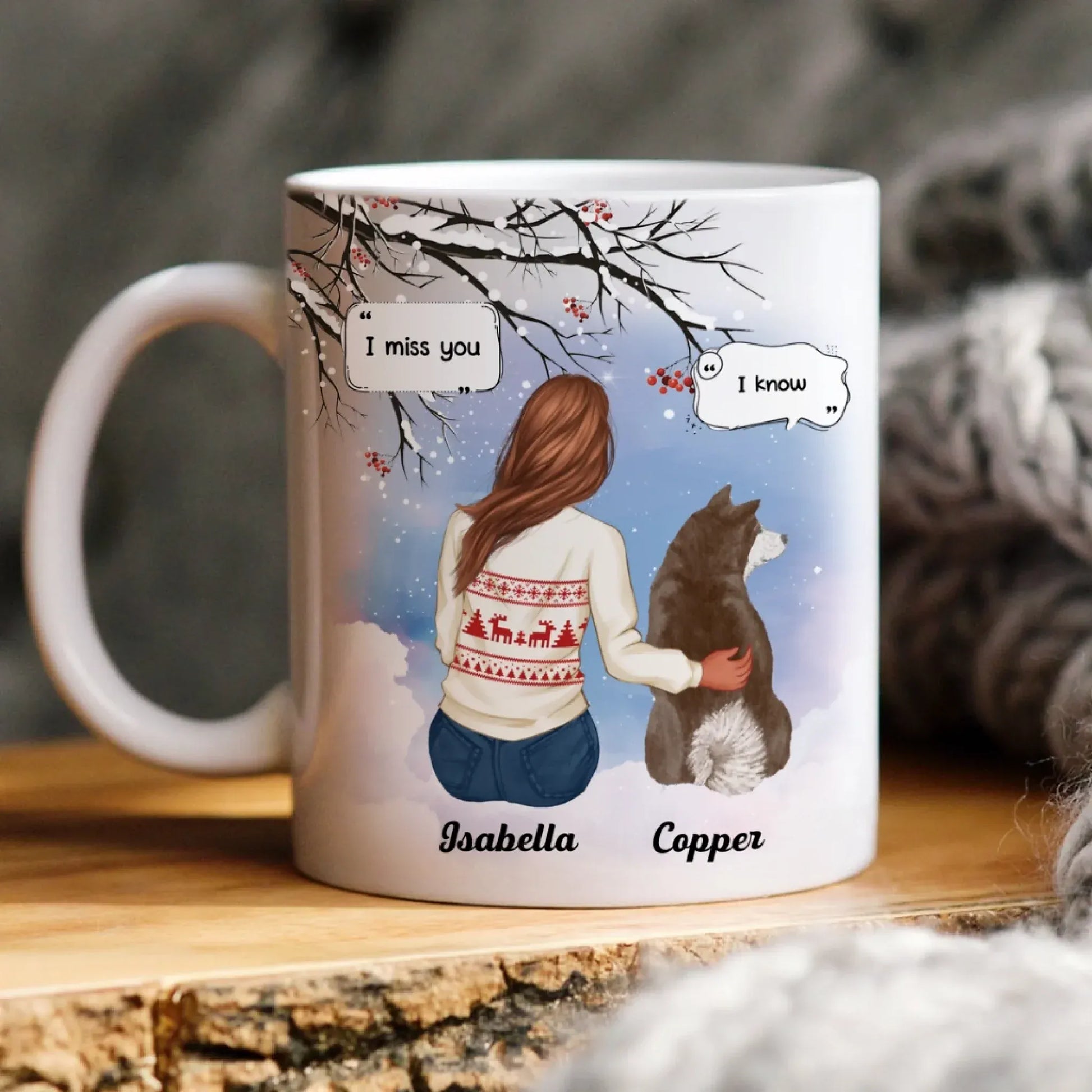 I Miss You I Know - Memorial Gift For Pet Lovers/ Dog Mom - Personalized Mug