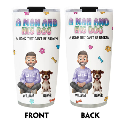 A Man and His Dog - Personalized Custom Printed Tumbler