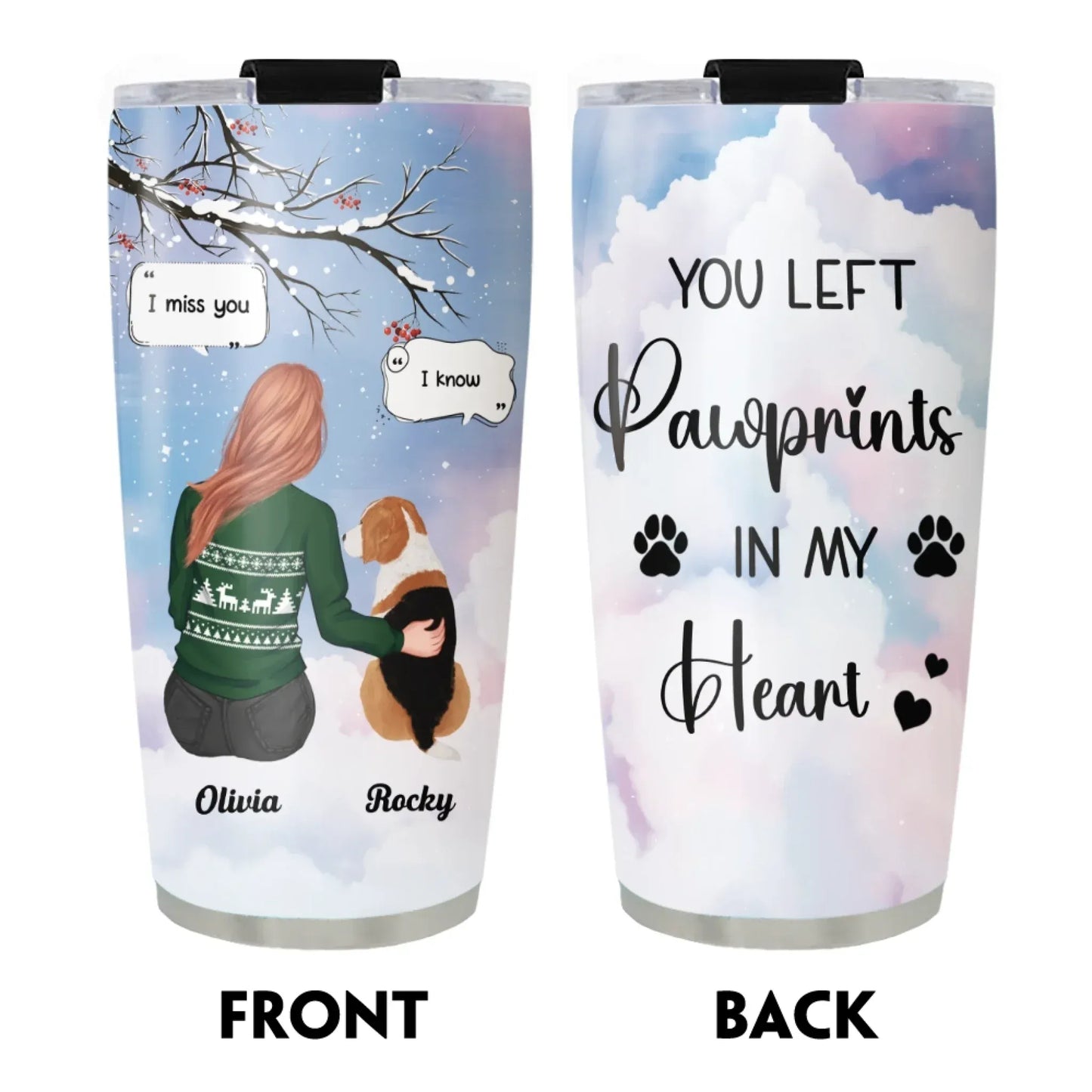 I Miss You I Know - Memorial Gift For Pet Lovers/ Dog Mom - Personalized Tumbler With Straw