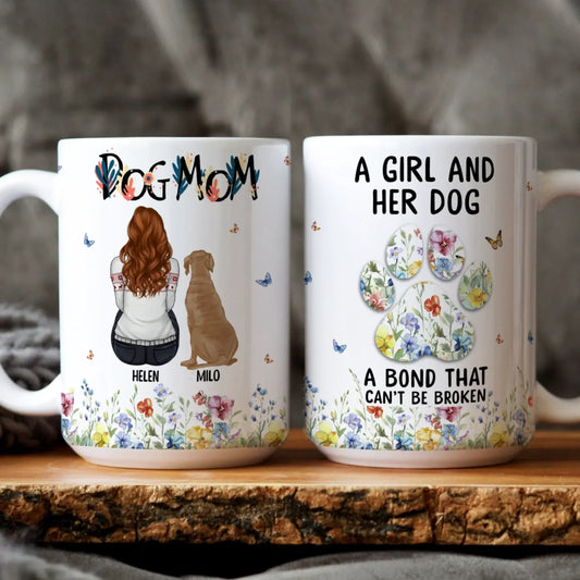 A Girl And Her Dog Unbreakable Bond - Personalized Custom Printed Mug