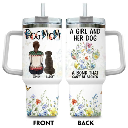 TUMBLER / WHITE / 40oz A Girl And Her Dog Unbreakable Bond - Personalized Custom Printed Tumbler