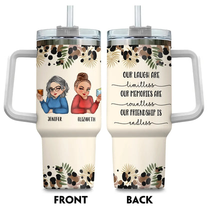 We’ll Be Friends Until We’re Old And Senile Then we'll be New Friends - Gift For Friends/ Besties - Personalized Custom Printed Tumbler