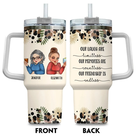 We’ll Be Friends Until We’re Old And Senile Then we'll be New Friends - Gift For Friends/ Besties - Personalized Custom Printed Tumbler