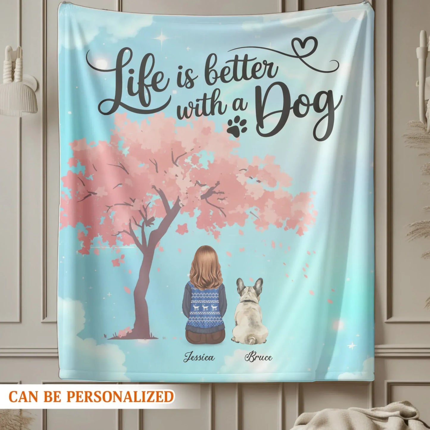 Life Is Better With A Dog - Personalized Girl & Multiple Dog Custom Blanket