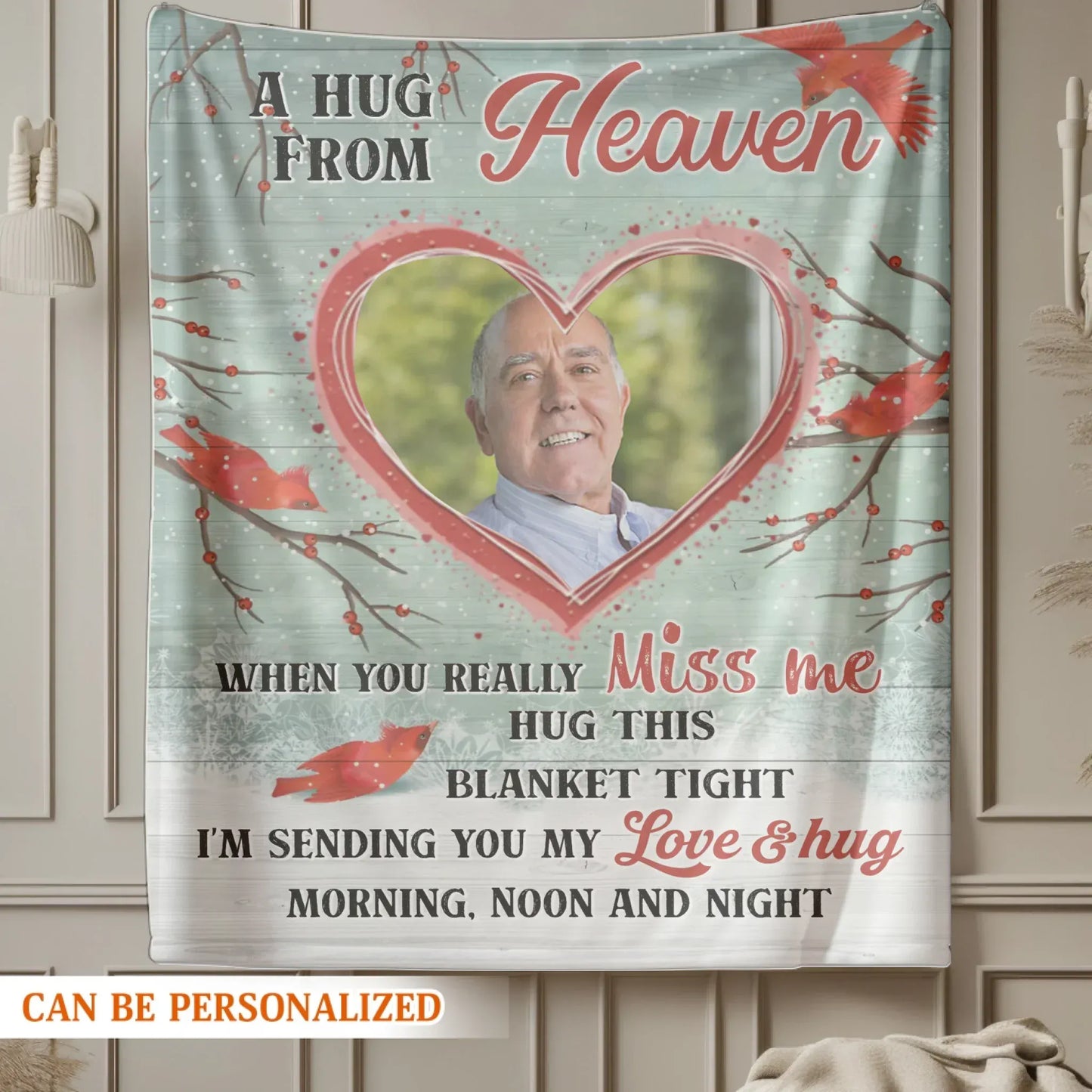 A Hug From Heaven - Personalized Photo Loss Loved One Memorial Hug This Blanket Gift