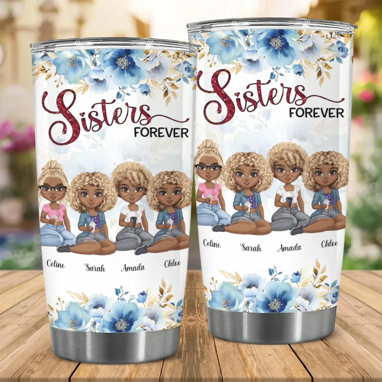 Personalized Tumblers My Sister Is My Besties - Personalized Sisters Forever Custom Tumbler