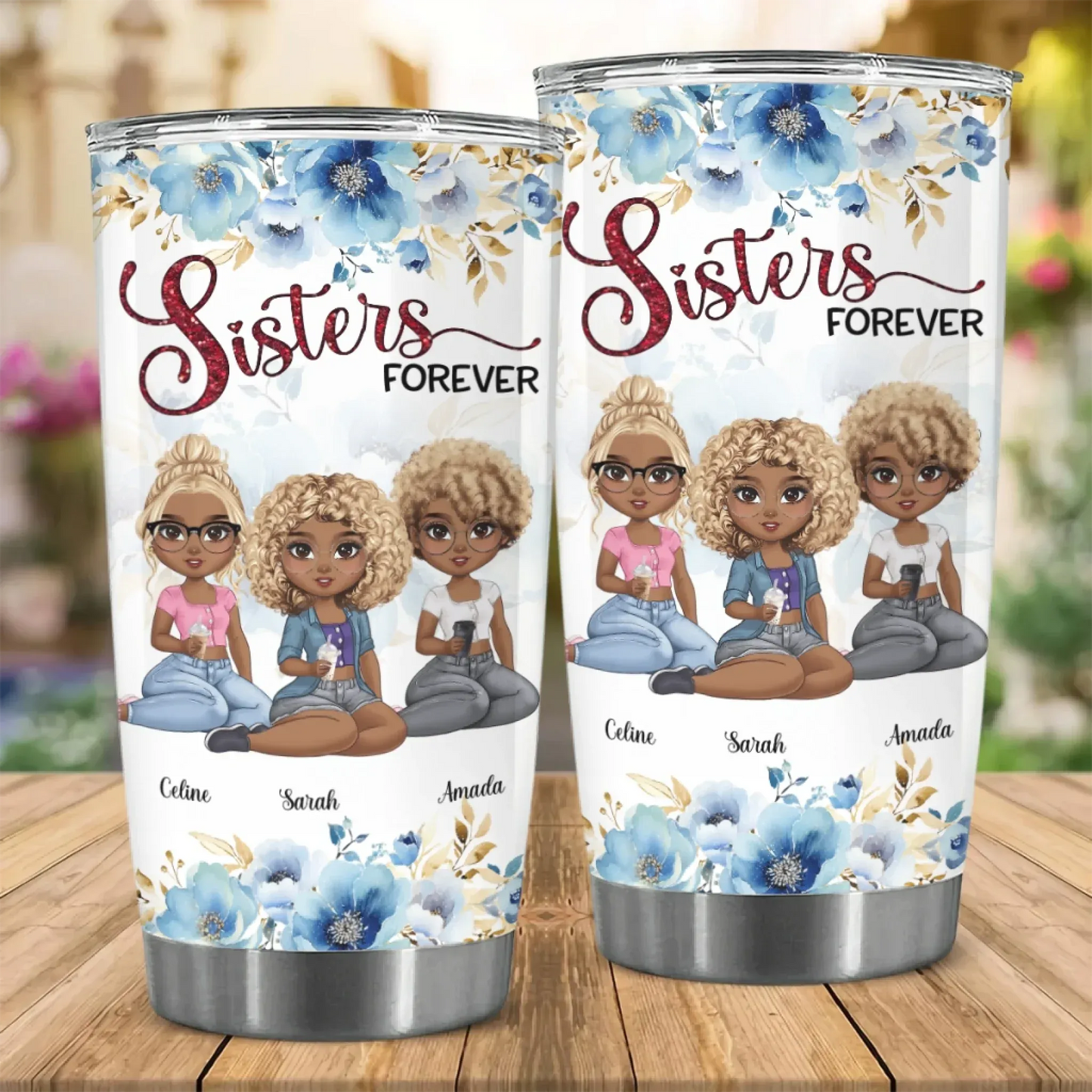 Personalized Tumblers My Sister Is My Besties - Personalized Sisters Forever Custom Tumbler