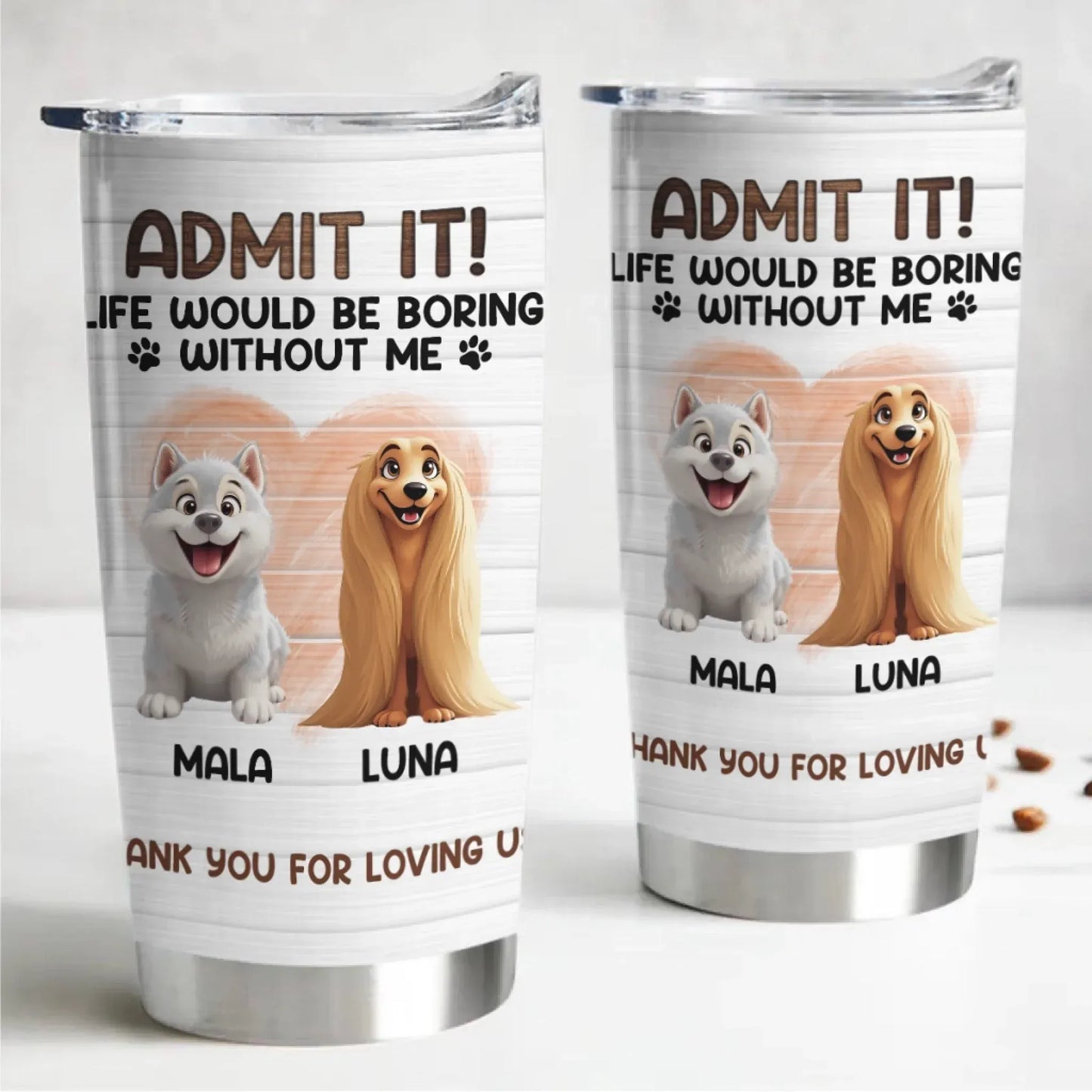 Personalized Tumblers Thank You For Loving Us - Personalized Dog Lovers Custom Tumbler