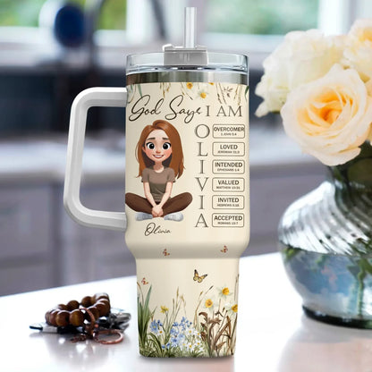 Personalized Tumblers God Says I Am Letter In Bible - Personalized Custom Printed Tumbler