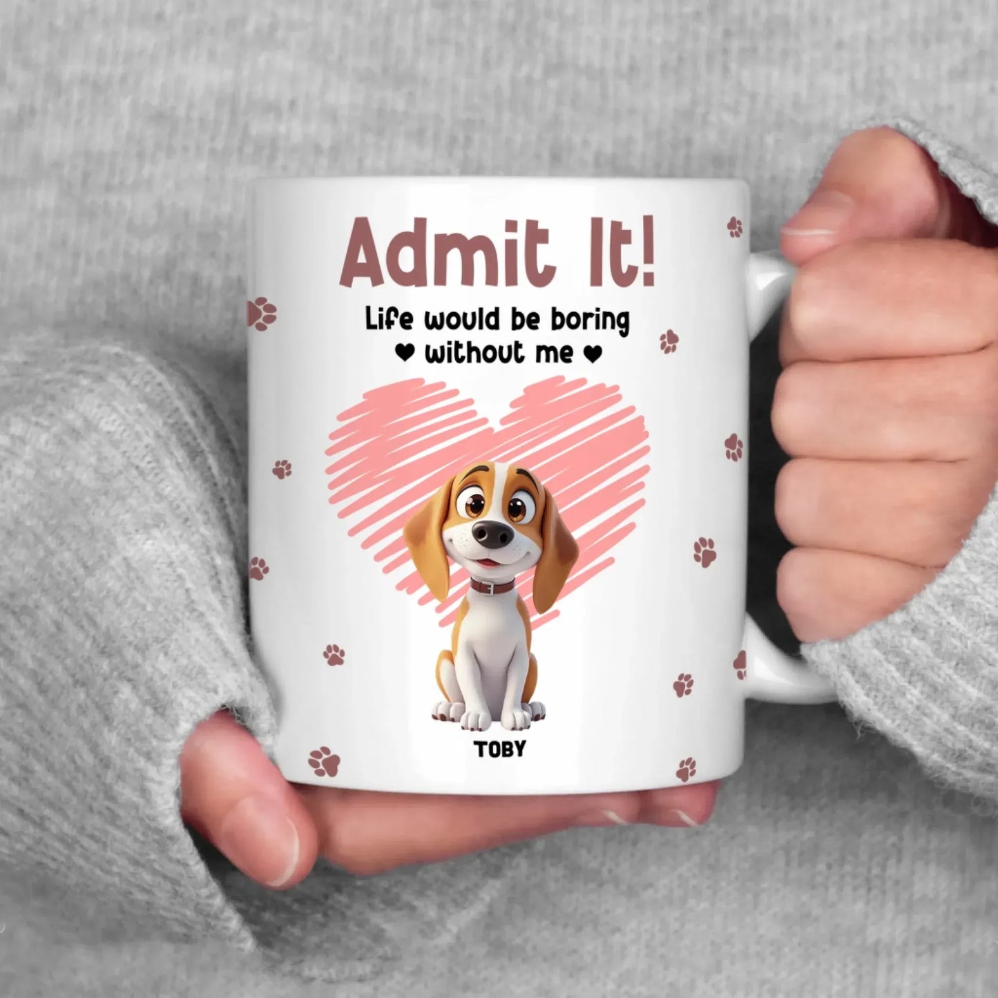 Personalized Mugs Admit It! Life Would Be Boring Without Us - Personalized Custom Printed Mug