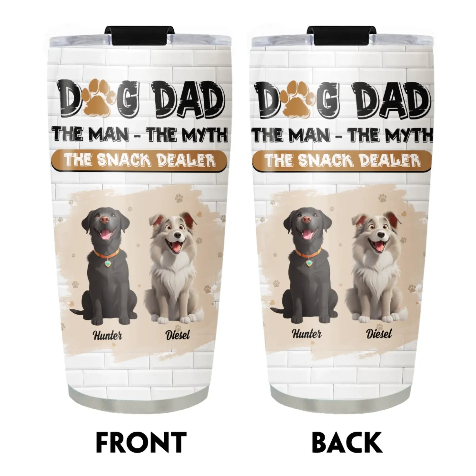 Dog Dad The Snack Dealer - Personalized Custom Printed Tumbler