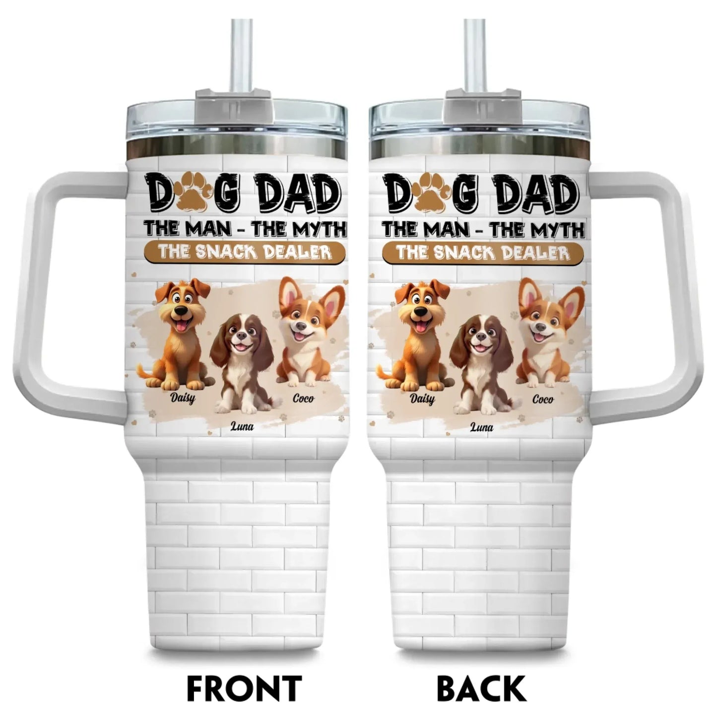Dog Dad The Snack Dealer - Personalized Custom Printed Tumbler