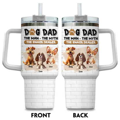 Dog Dad The Snack Dealer - Personalized Custom Printed Tumbler