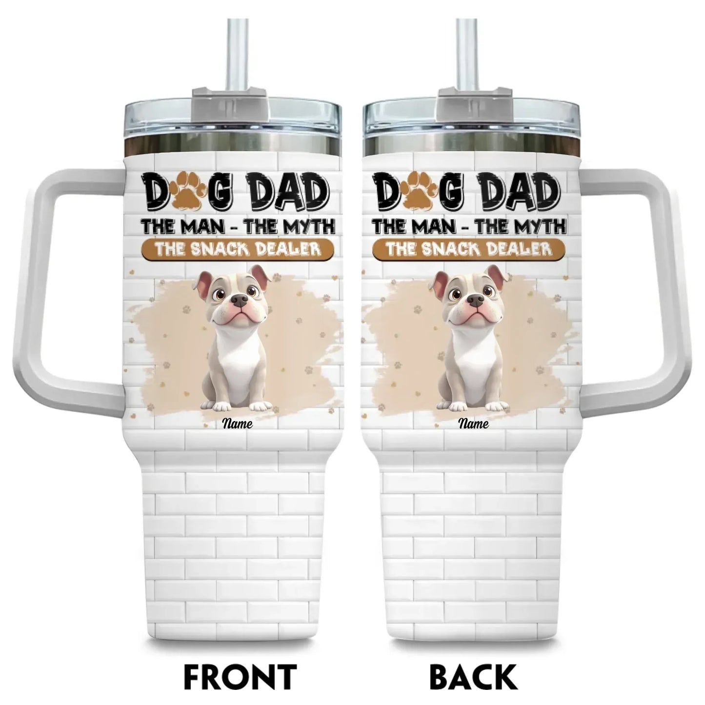 TUMBLER / WHITE / 40oz Dog Dad The Snack Dealer - Personalized Custom Printed Tumbler