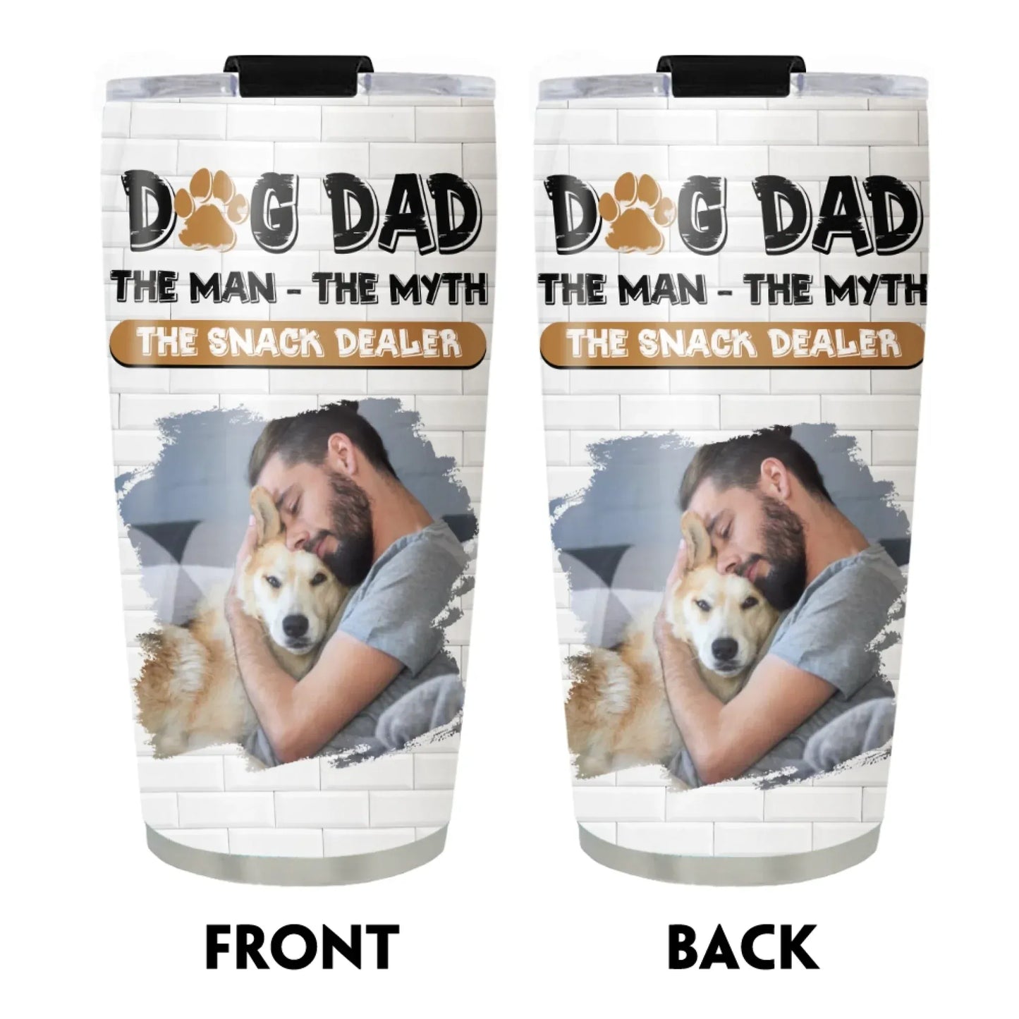 Dog Dad The Snack Dealer - Personalized Custom Photo Printed Tumbler