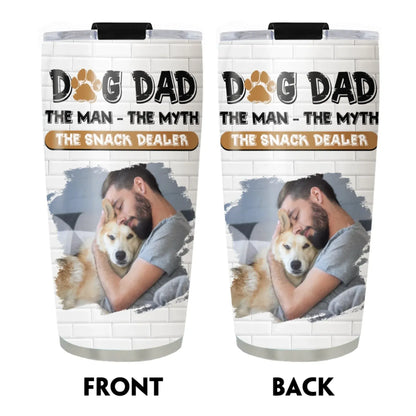 Dog Dad The Snack Dealer - Personalized Custom Photo Printed Tumbler