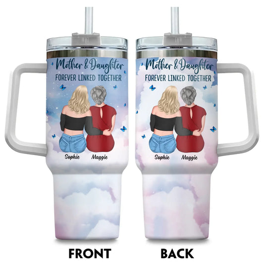 Mother & Daughter Forever Linked Together - Gift For Mom/ Grandma - Personalized Custom Printed Tumbler
