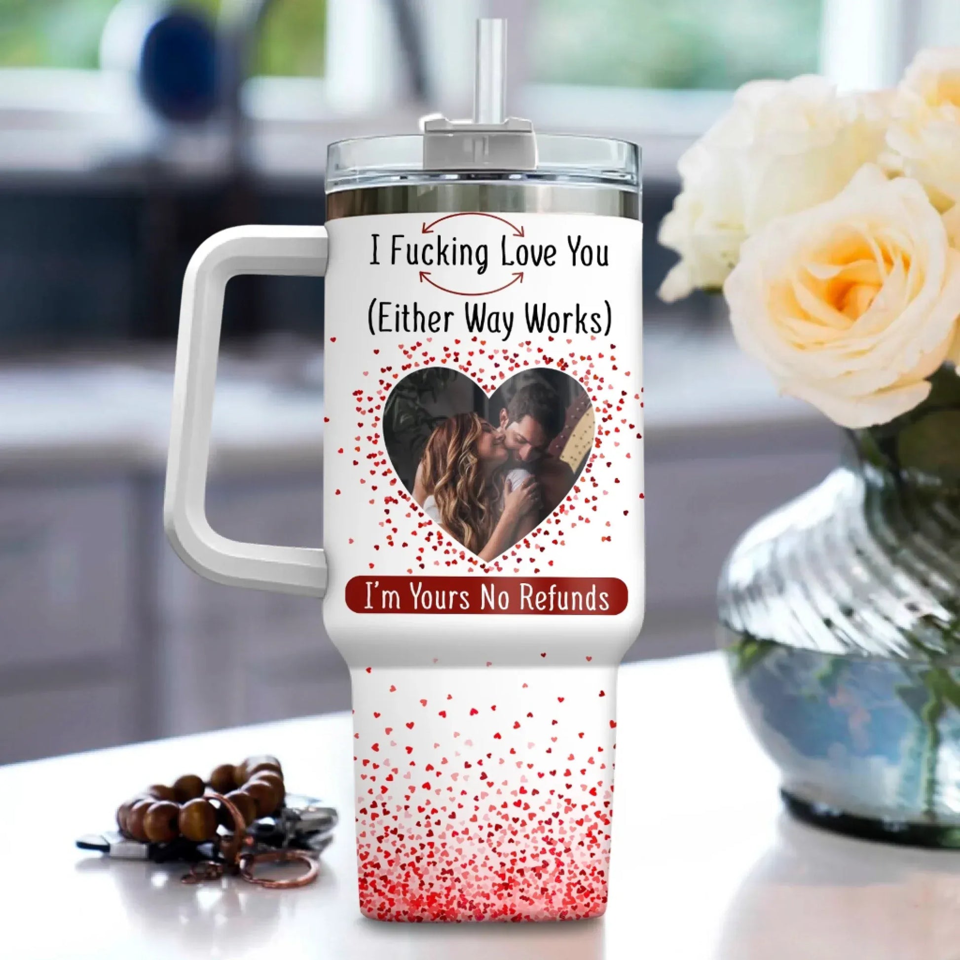 I F*cking Love You ( Either Way Works) Couples Gift - Personalized Custom Photo Tumbler