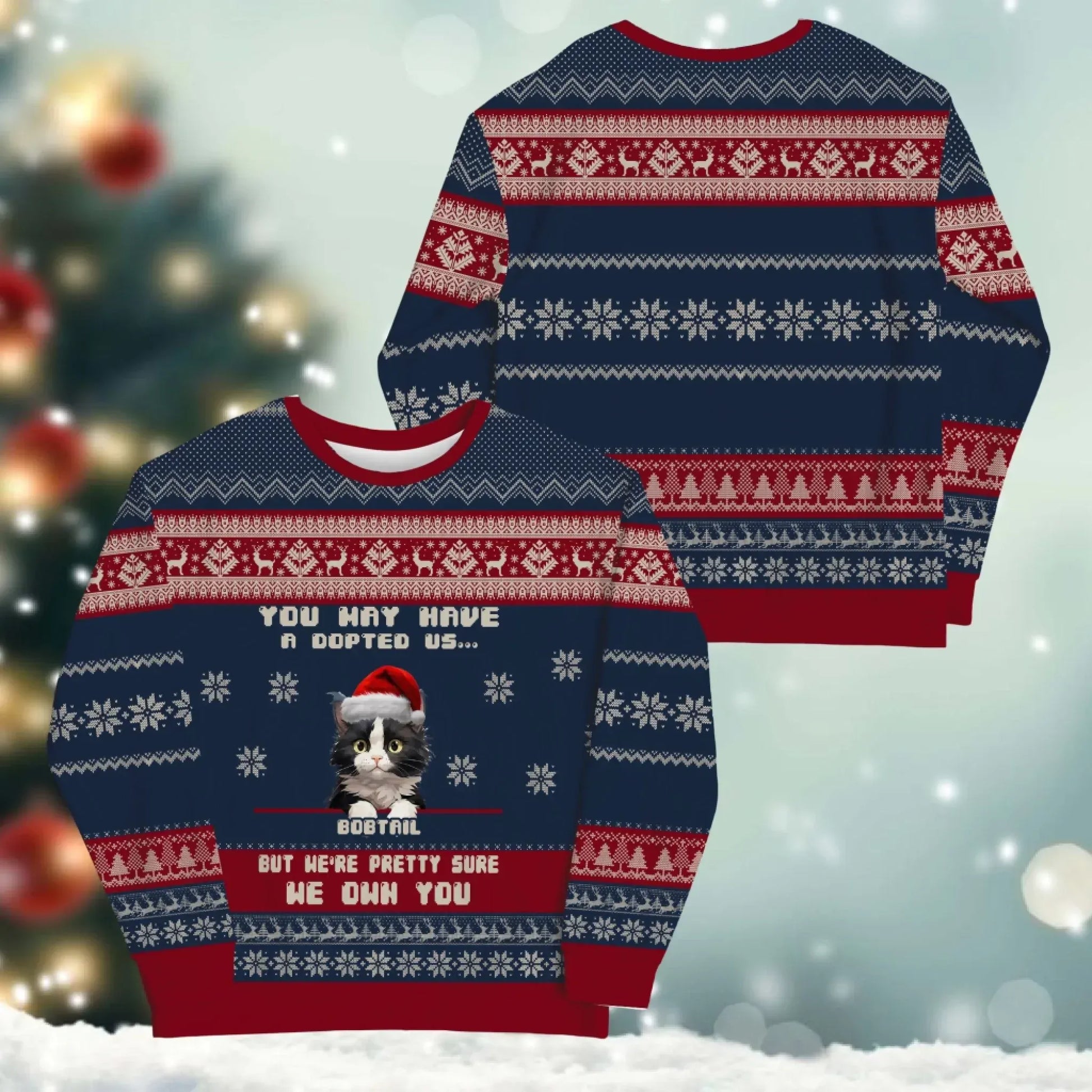 You May Have Adopted Us, But We're Pretty Sure We Own You - Personalized Pet Lovers Custom All-Over-Print Sweatshirt