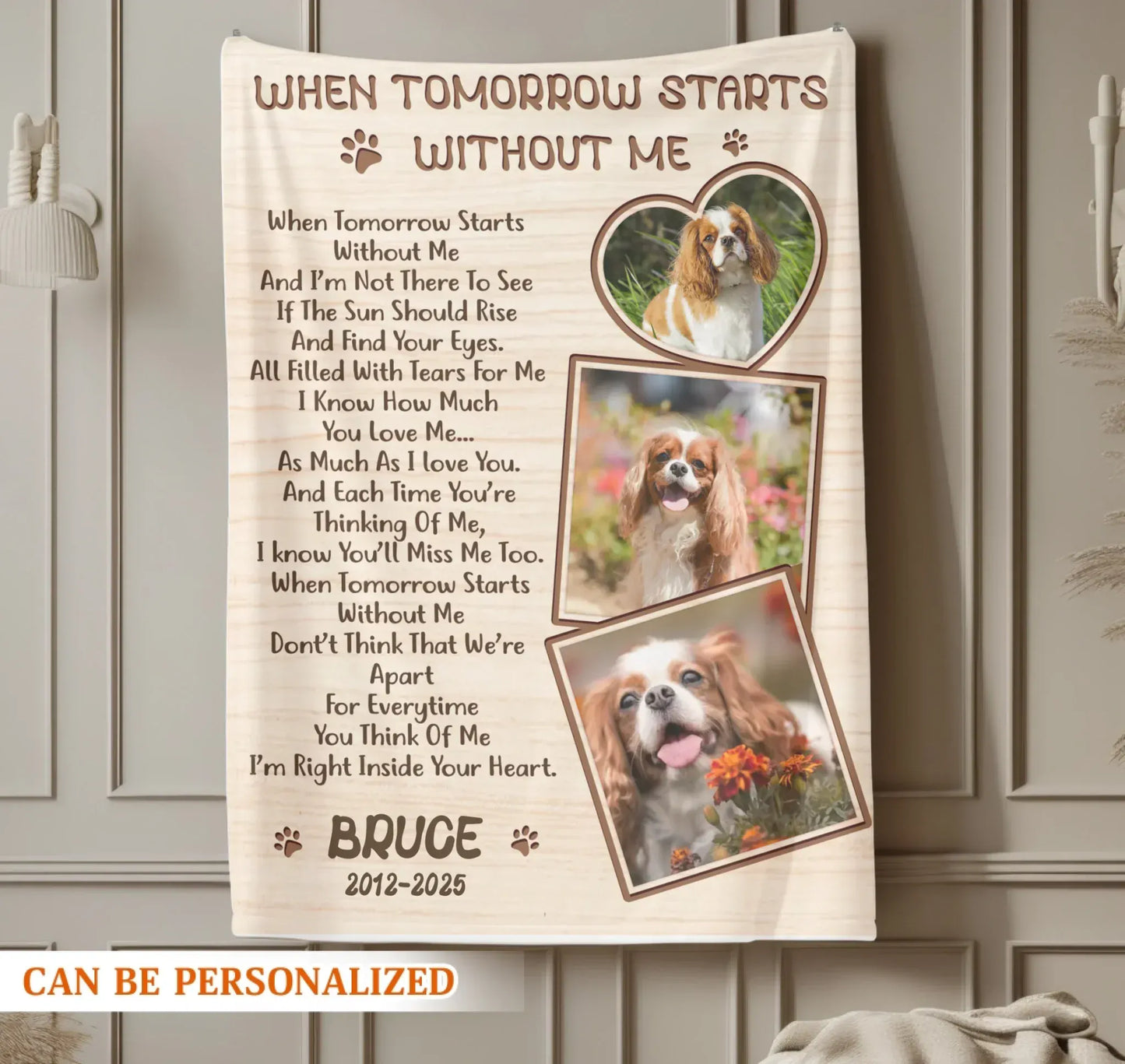 Personalized Blankets When Tomorrow Starts Without Me – Personalized Dog Memorial Poem Photo Custom Blanket