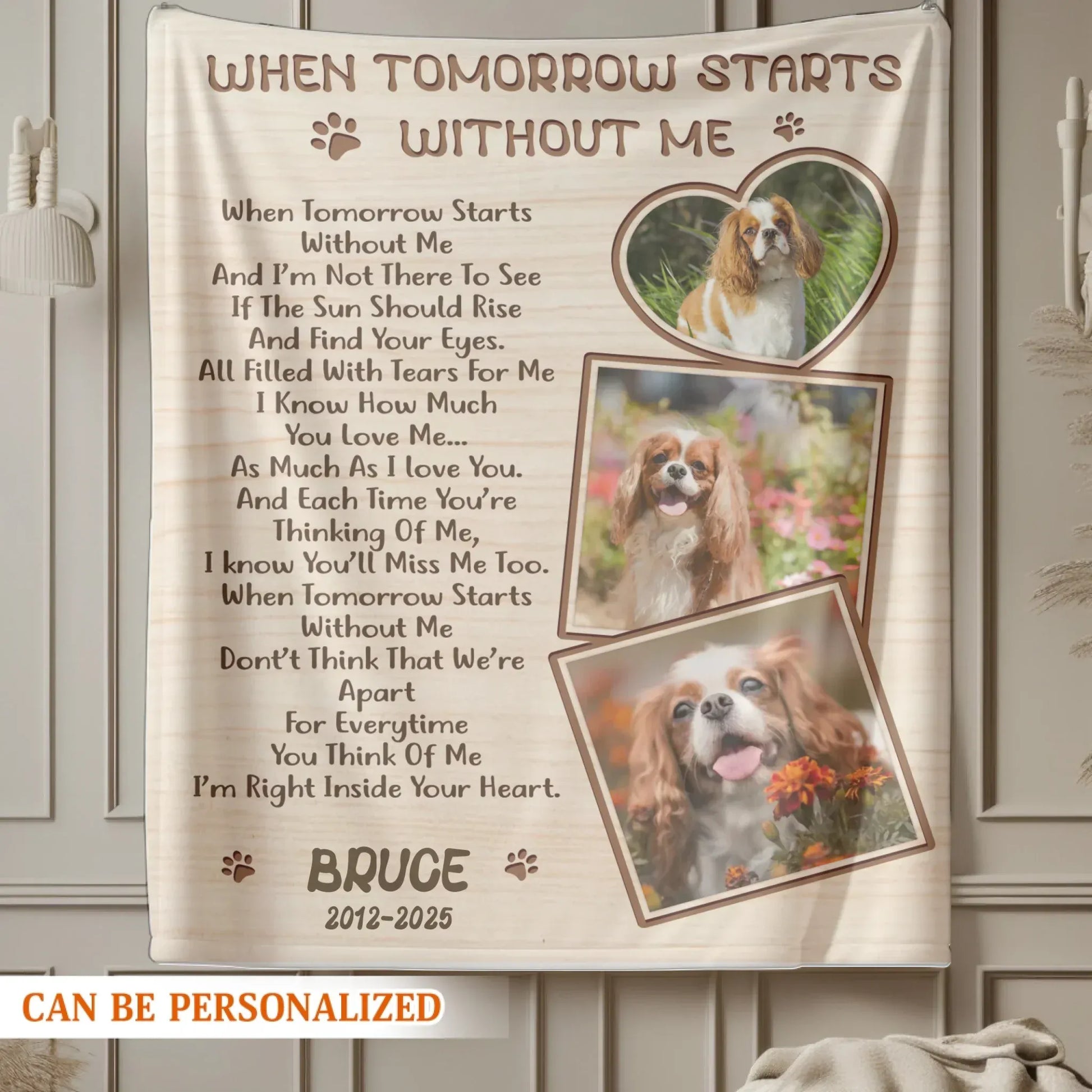 Personalized Blankets When Tomorrow Starts Without Me – Personalized Dog Memorial Poem Photo Custom Blanket