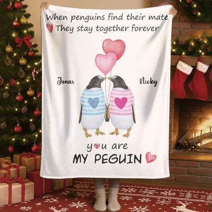 Blanket - TD / White / 30x40in / 76x101cm When Penguins Find Their Mate, They Stay Together Forever - Personalized Couple Custom Blanket