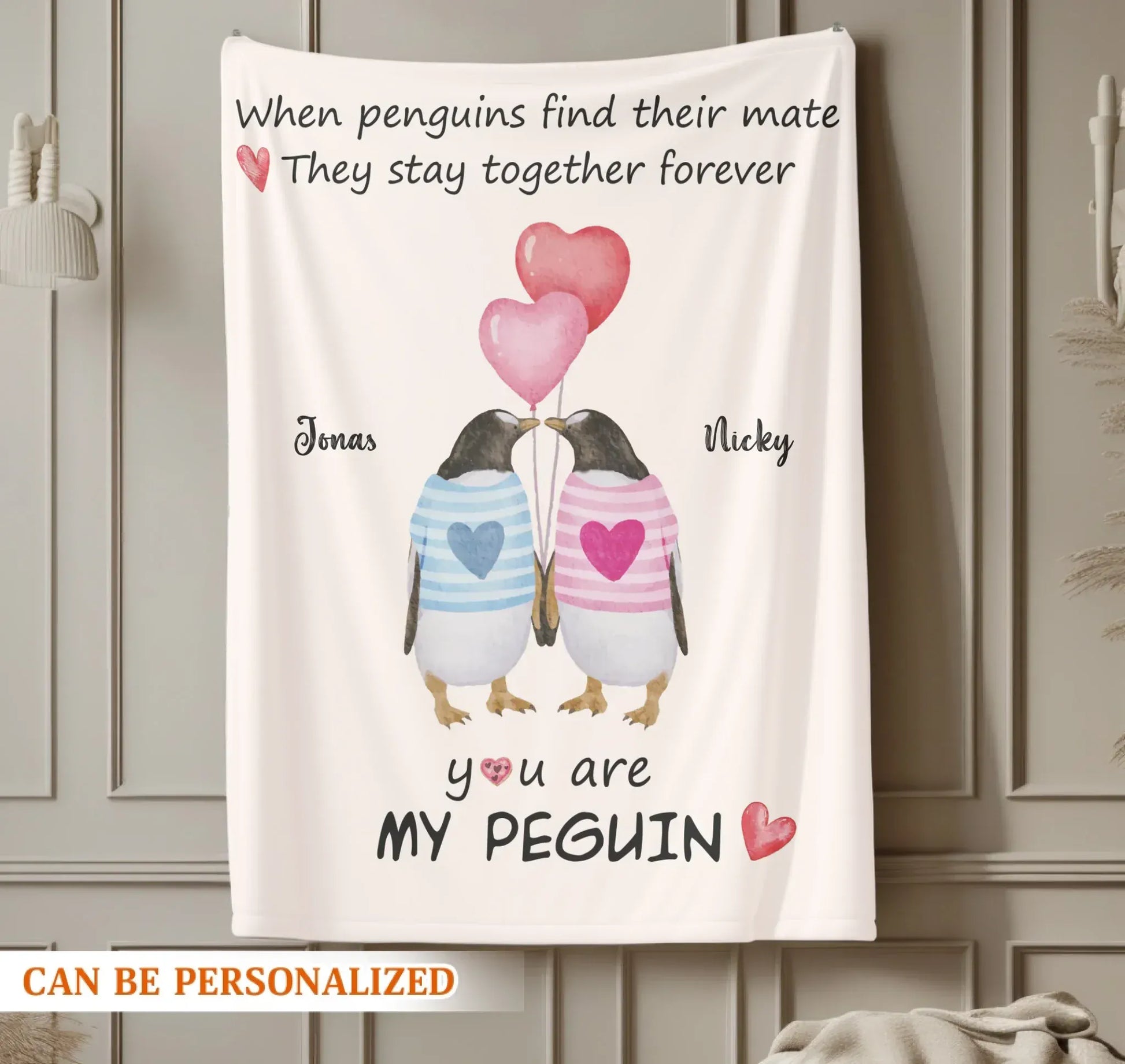 When Penguins Find Their Mate, They Stay Together Forever - Personalized Couple Custom Blanket